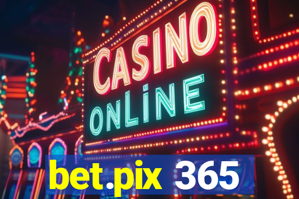 bet.pix 365